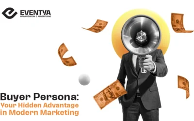 Buyer Persona: Your Hidden Advantage in Modern Marketing